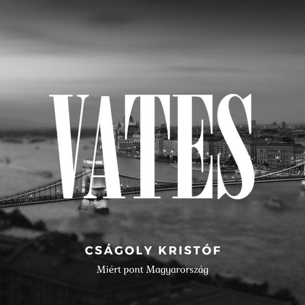 Cságoly Kristóf - Miért pont Magyarország (vers)