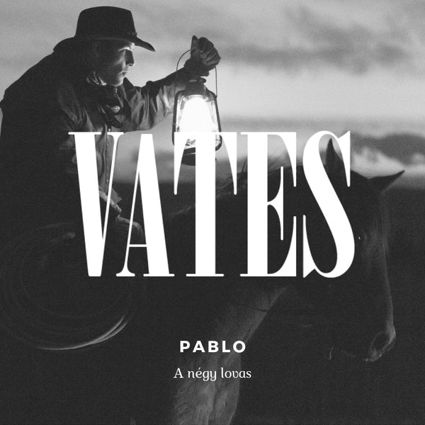 Pablo - A négy lovas (vers)