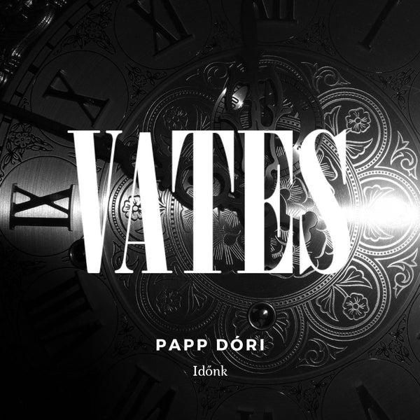 Papp Dóri - Időnk (vers)