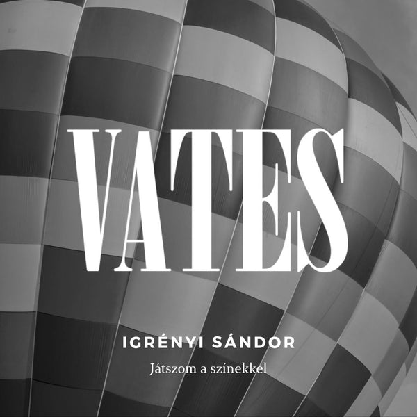Igrényi Sándor - Játszom a színekkel
