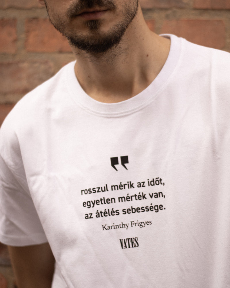 Rosszul mérik az időt póló | Vates Classics Rosszul mérik az időt póló | Vates Classics vates_muveszet_irodalom_ruhazati_marka